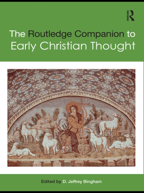 The Routledge Companion to Early Christian Thought, EPUB eBook