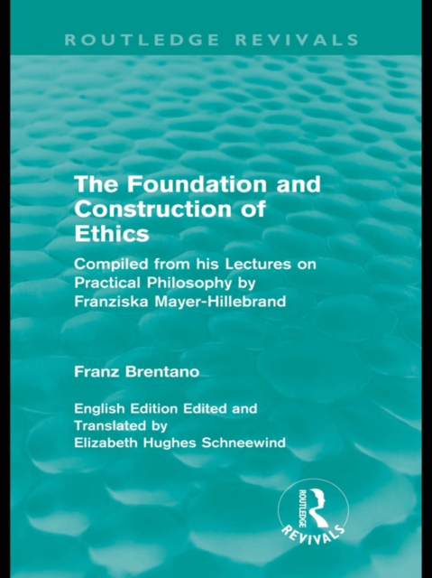 The Foundation and Construction of Ethics (Routledge Revivals), EPUB eBook