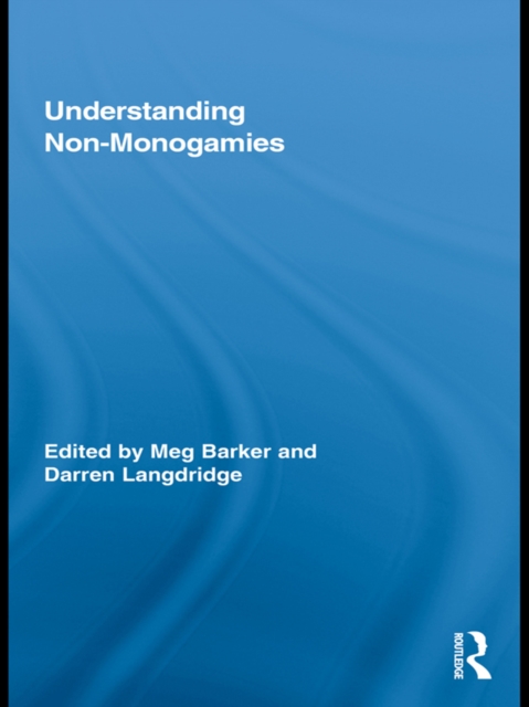 Understanding Non-Monogamies, EPUB eBook