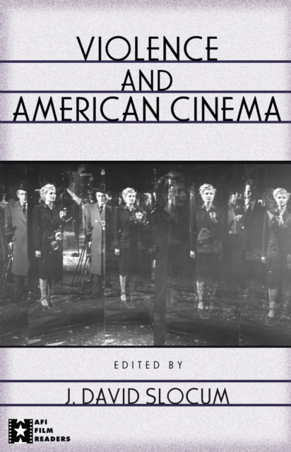 Violence and American Cinema, PDF eBook
