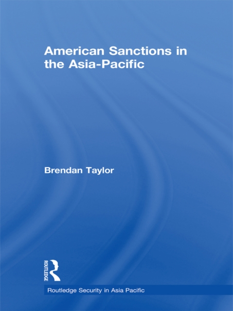 American Sanctions in the Asia-Pacific, PDF eBook
