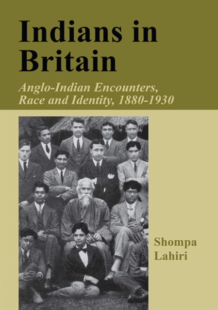 Indians in Britain : Anglo-Indian Encounters, Race and Identity, 1880-1930, PDF eBook