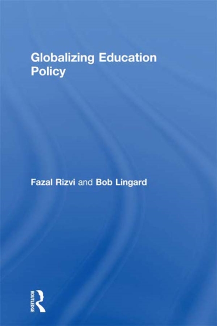 Globalizing Education Policy, EPUB eBook