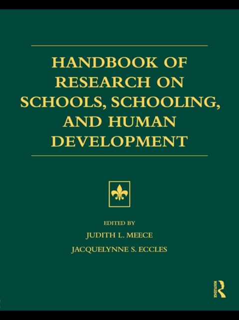 Handbook of Research on Schools, Schooling and Human Development, PDF eBook