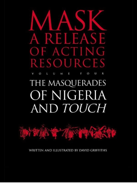 Touch and the Masquerades of Nigeria, PDF eBook