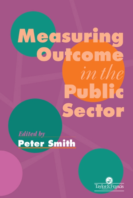 Measuring Outcome In The Public Sector, PDF eBook