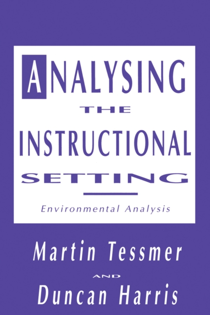 Analysing the Instructional Setting : A Guide for Course Designers, EPUB eBook