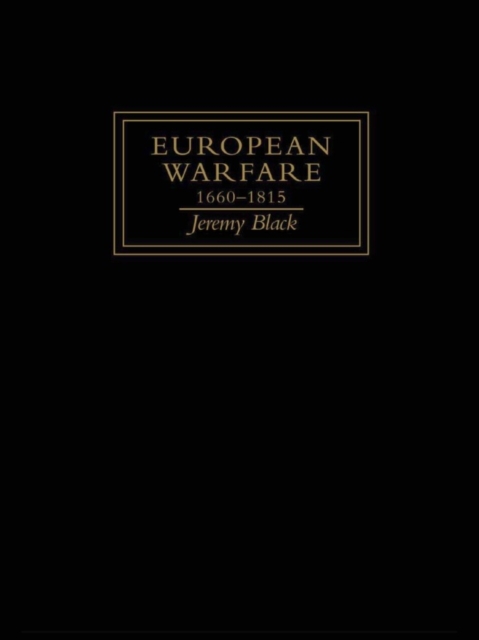 European Warfare, 1660-1815, EPUB eBook