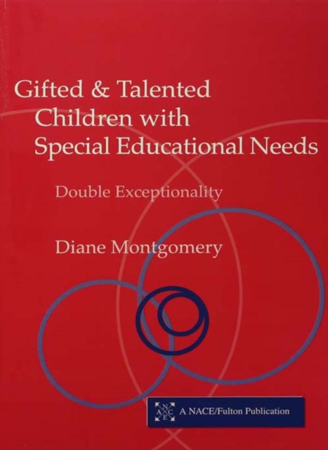 Gifted and Talented Children with Special Educational Needs : Double Exceptionality, PDF eBook