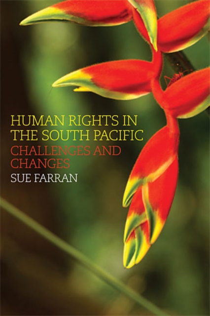 Human Rights in the South Pacific : Challenges and Changes, EPUB eBook