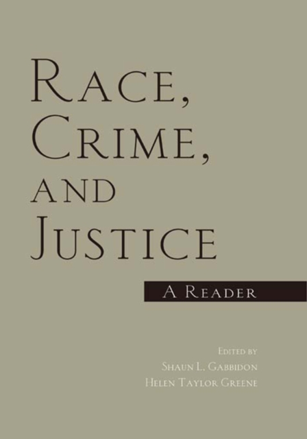 Race, Crime, and Justice : A Reader, PDF eBook