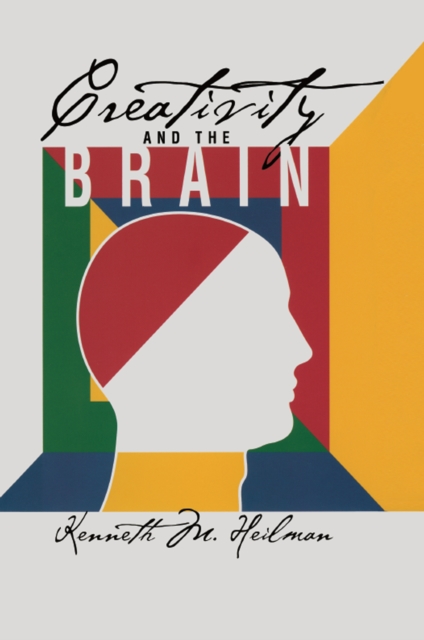 Creativity and the Brain, PDF eBook