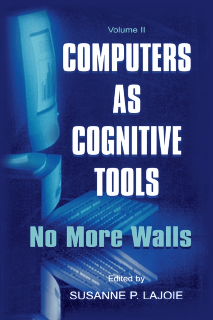 Computers As Cognitive Tools : Volume II No More Walls, PDF eBook
