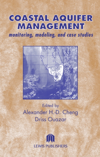 Coastal Aquifer Management-Monitoring, Modeling, and Case Studies, EPUB eBook