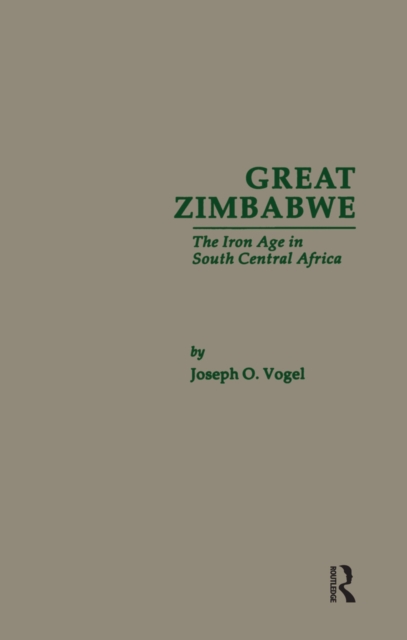 Great Zimbabwe : The Iron Age of South Central Africa, PDF eBook
