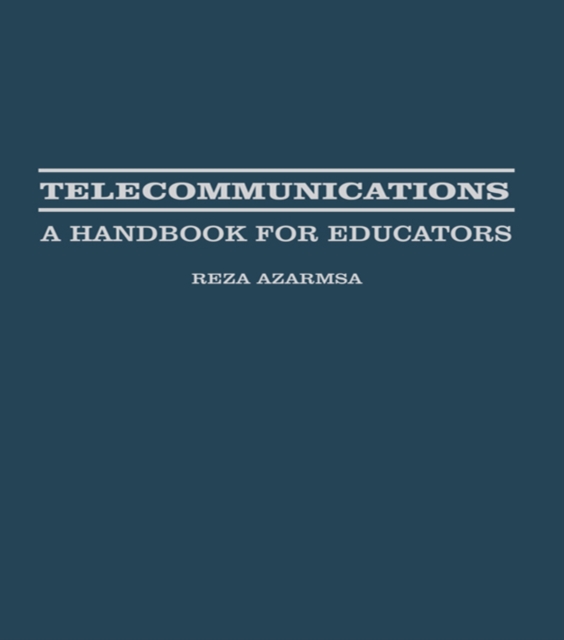 Telecommunications : A Handbook for Educators, PDF eBook