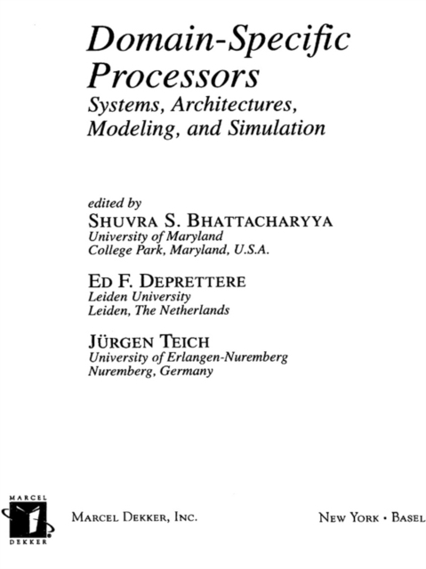 Domain-Specific Processors : Systems, Architectures, Modeling, and Simulation, EPUB eBook