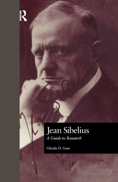 Jean Sibelius : A Guide to Research, PDF eBook