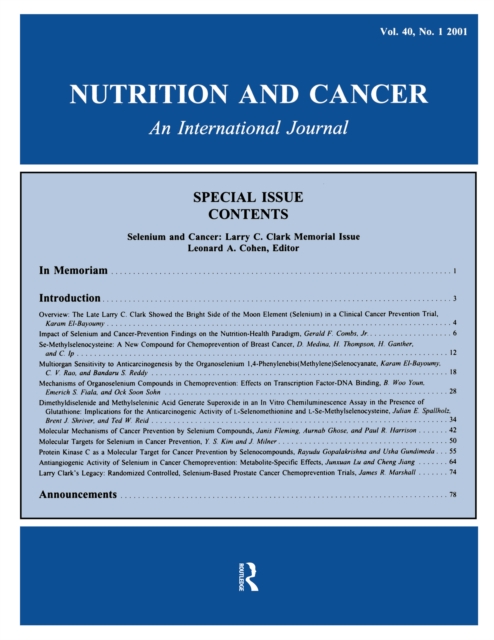 Selenium and Cancer : Larry C. Clark Memorial Issue: A Special Issue of Nutrition and Cancer, PDF eBook