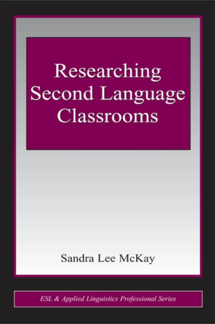 Researching Second Language Classrooms, EPUB eBook