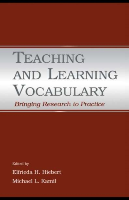Teaching and Learning Vocabulary : Bringing Research to Practice, PDF eBook