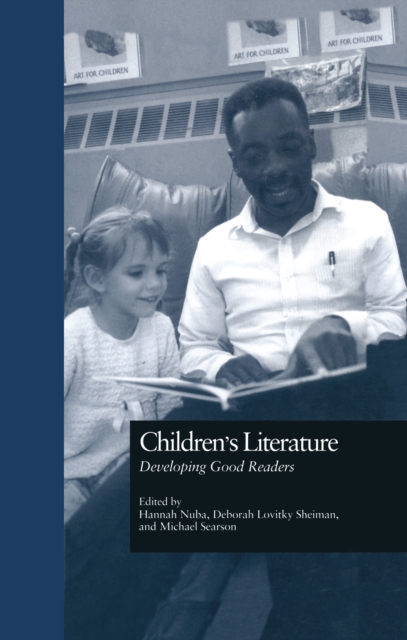 Children's Literature : Developing Good Readers, PDF eBook