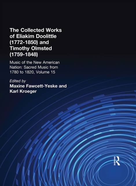 Eliakim Doolittle (1772-1850) and Timothy Olmsted (1759-1848) : The Collected Works, EPUB eBook