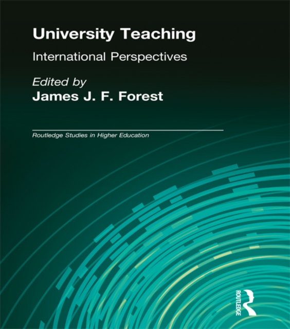 University Teaching : International Perspectives, PDF eBook