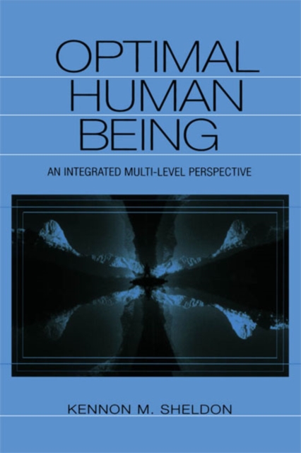 Optimal Human Being : An Integrated Multi-level Perspective, EPUB eBook