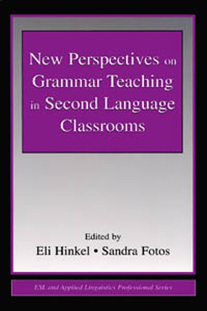 New Perspectives on Grammar Teaching in Second Language Classrooms, EPUB eBook