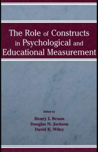 The Role of Constructs in Psychological and Educational Measurement, PDF eBook
