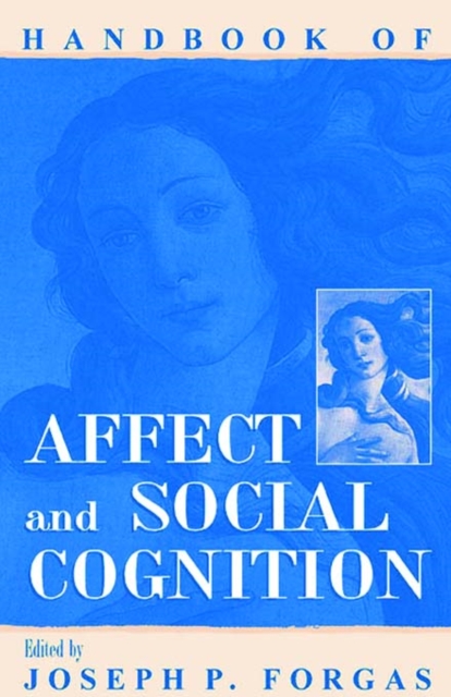 Handbook of Affect and Social Cognition, EPUB eBook