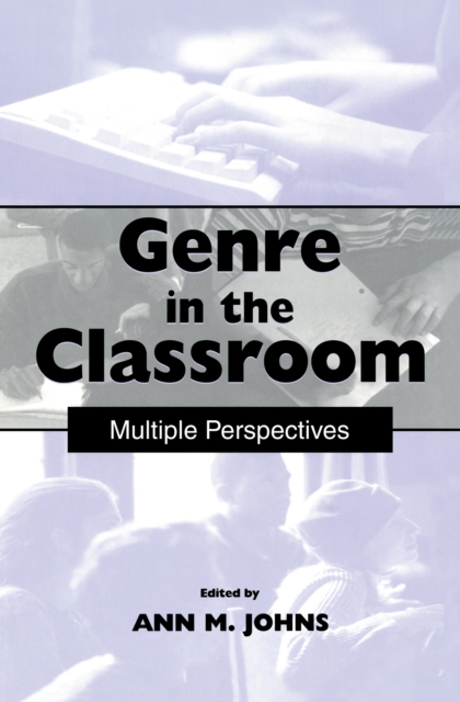 Genre in the Classroom : Multiple Perspectives, EPUB eBook