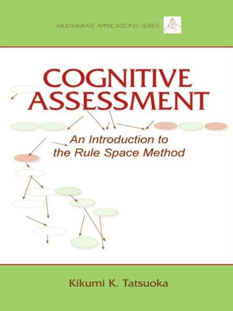 Cognitive Assessment : An Introduction to the Rule Space Method, EPUB eBook