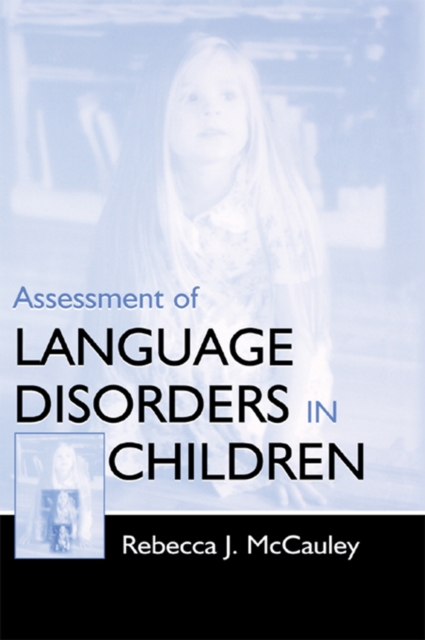 Assessment of Language Disorders in Children, PDF eBook