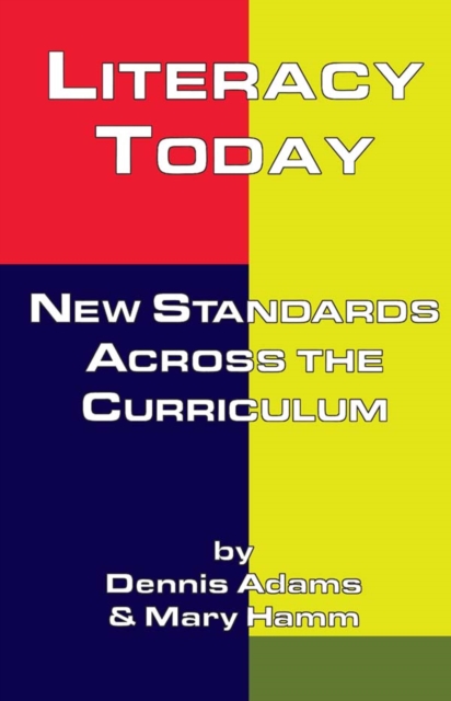 Literacy Today : New Standards Across the Curriculum, EPUB eBook