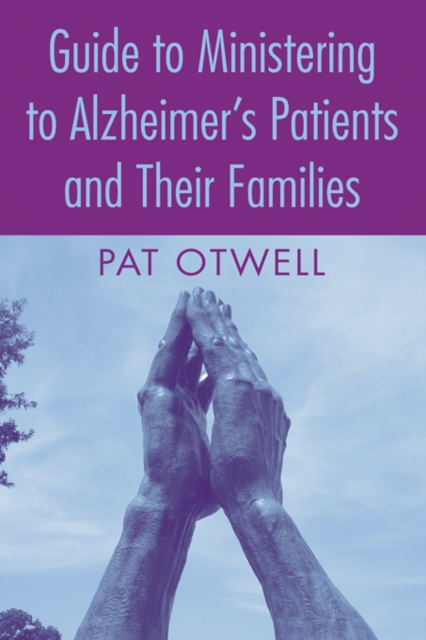 Guide to Ministering to Alzheimer's Patients and Their Families, EPUB eBook