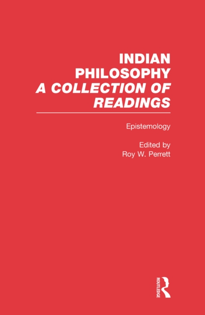 Epistemology : Indian Philosophy, EPUB eBook