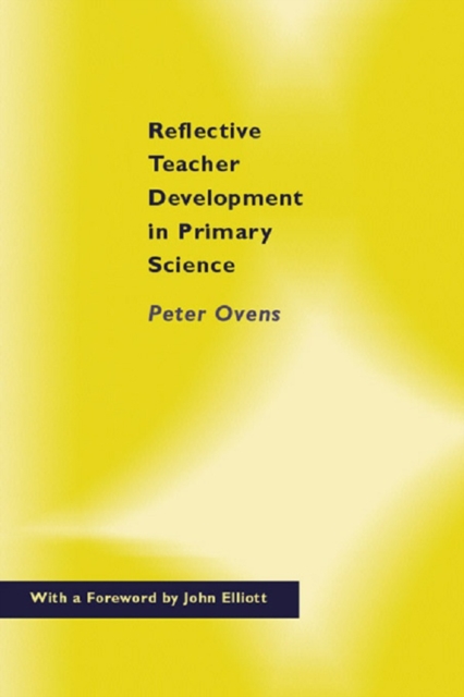 Reflective Teacher Development in Primary Science, PDF eBook
