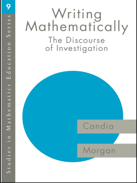 Writing Mathematically : The Discourse of 'Investigation', EPUB eBook