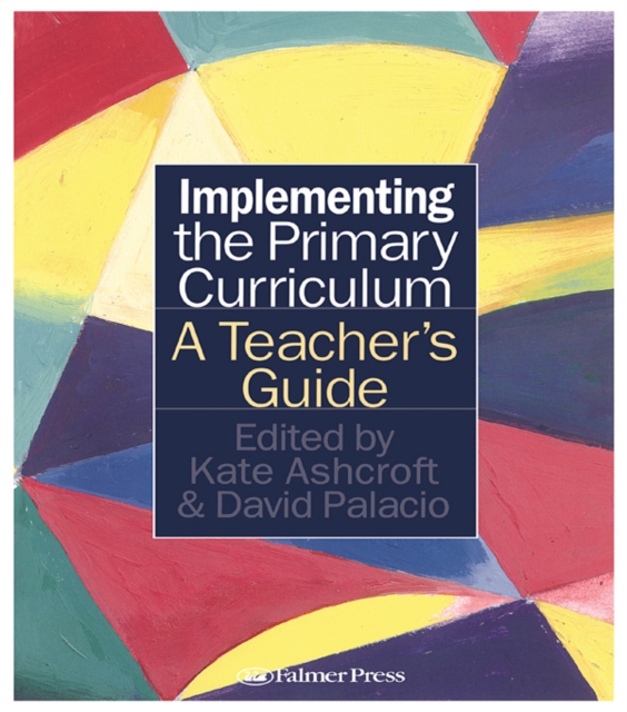 Implementing the Primary Curriculum : A Teacher's Guide, EPUB eBook