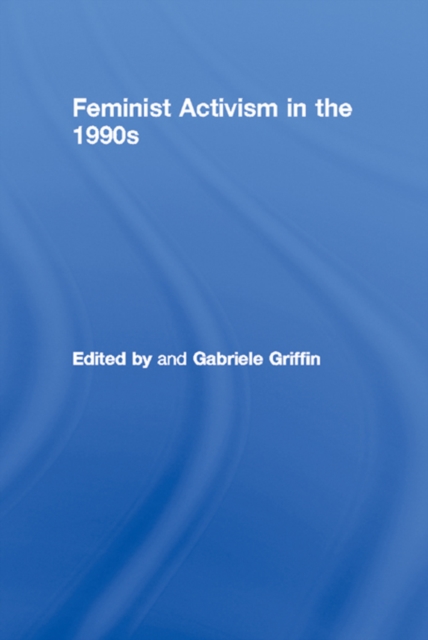 Feminist Activism in the 1990s, EPUB eBook