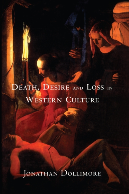 Death, Desire and Loss in Western Culture, PDF eBook