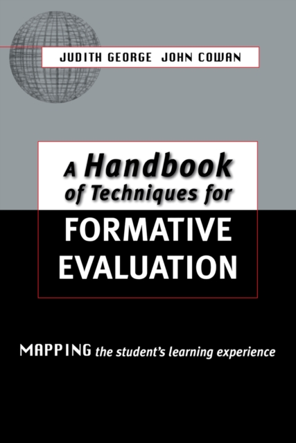 A Handbook of Techniques for Formative Evaluation : Mapping the Students' Learning Experience, EPUB eBook