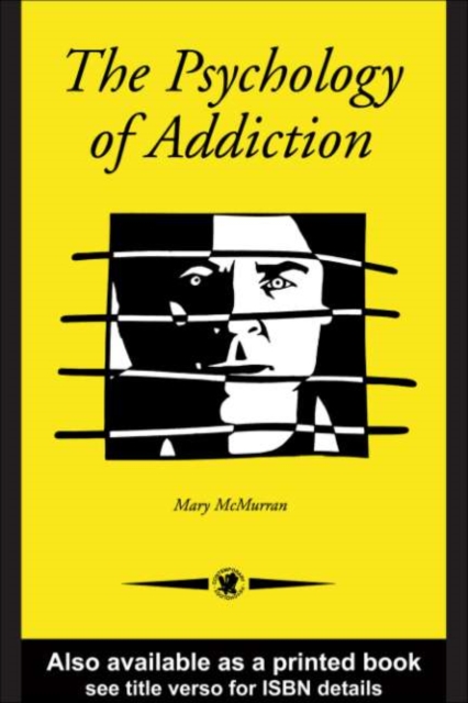 The Psychology Of Addiction, PDF eBook