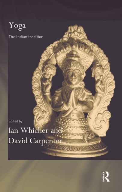 Yoga : The Indian Tradition, EPUB eBook