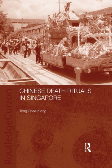 Chinese Death Rituals in Singapore, EPUB eBook