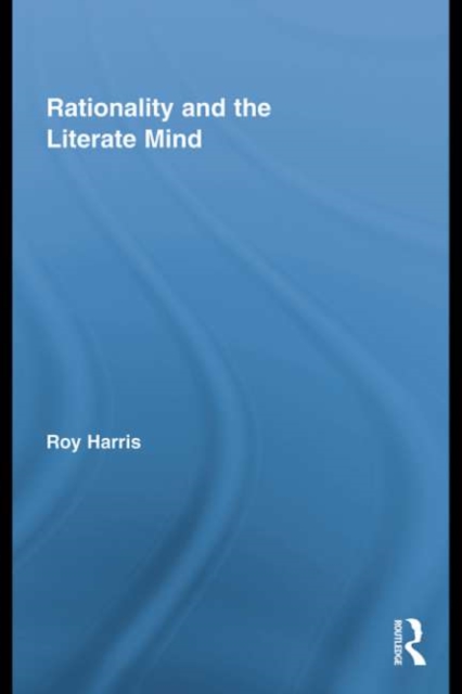 Rationality and the Literate Mind, PDF eBook