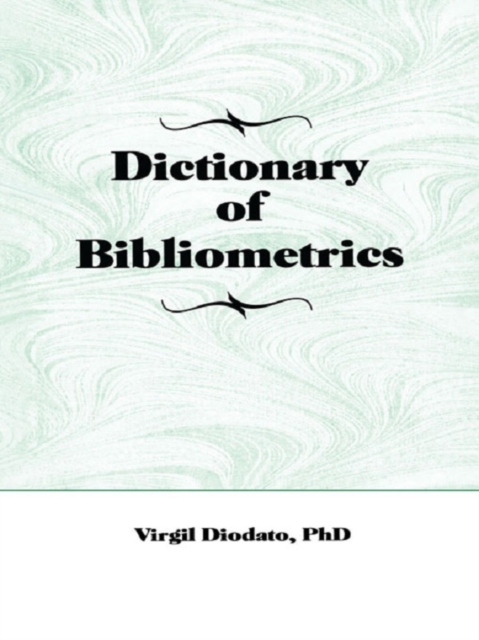 Dictionary of Bibliometrics, EPUB eBook