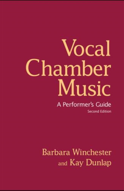Vocal Chamber Music : A Performer's Guide, PDF eBook